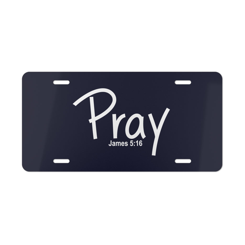 Vanity Plate-Pray (James 5:16)