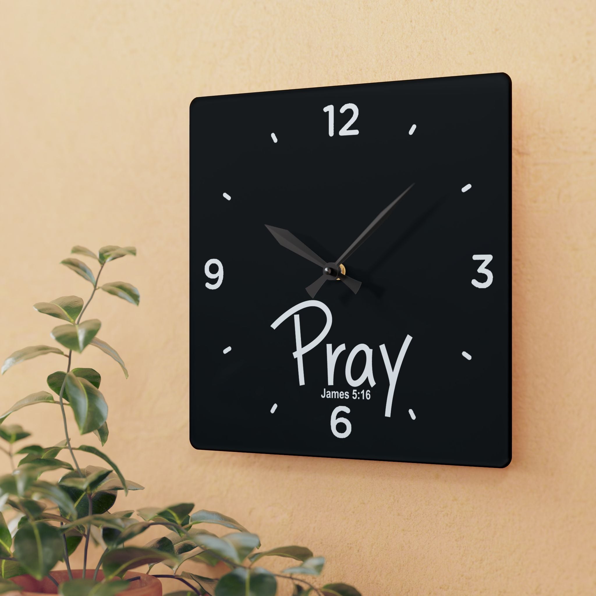 Pray Acrylic Wall Clock – James 5:16 Inspirational Scripture Clock