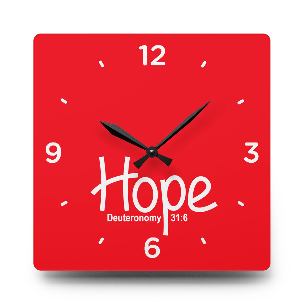Hope Acrylic Wall Clock – Deuteronomy 31:6 Inspirational Scripture Clock