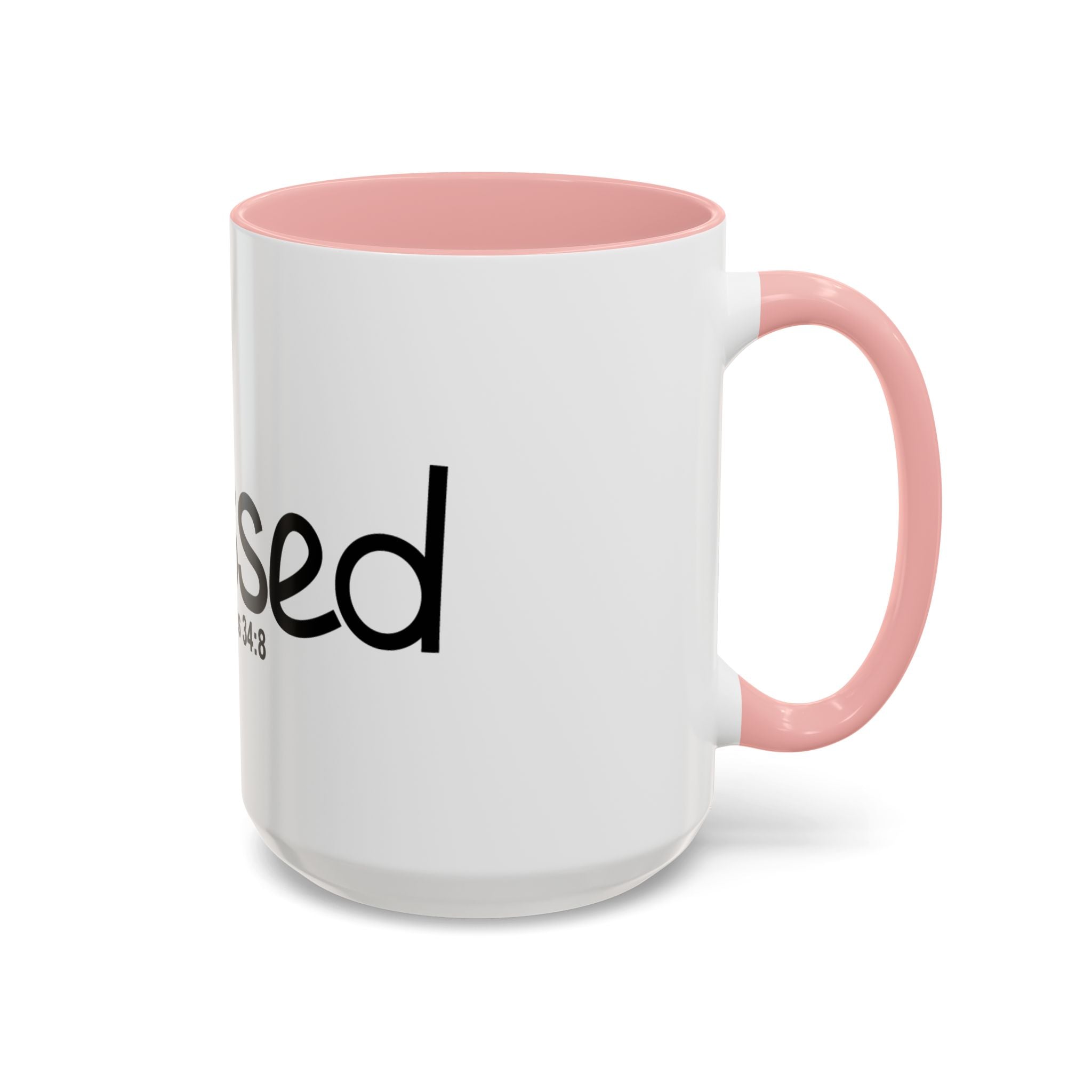 Blessed Inspirational 15oz Mug (Psalms 34:8)
