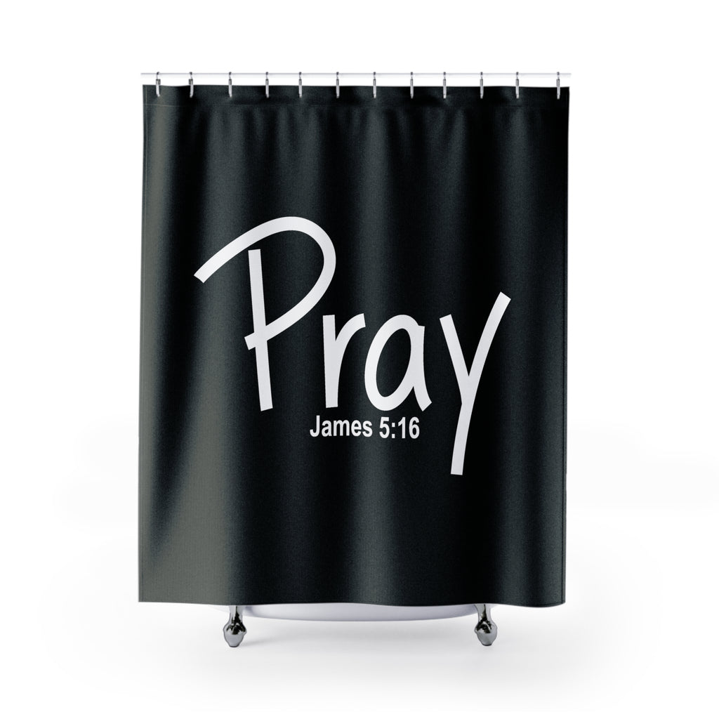 Shower Curtain (Pray)