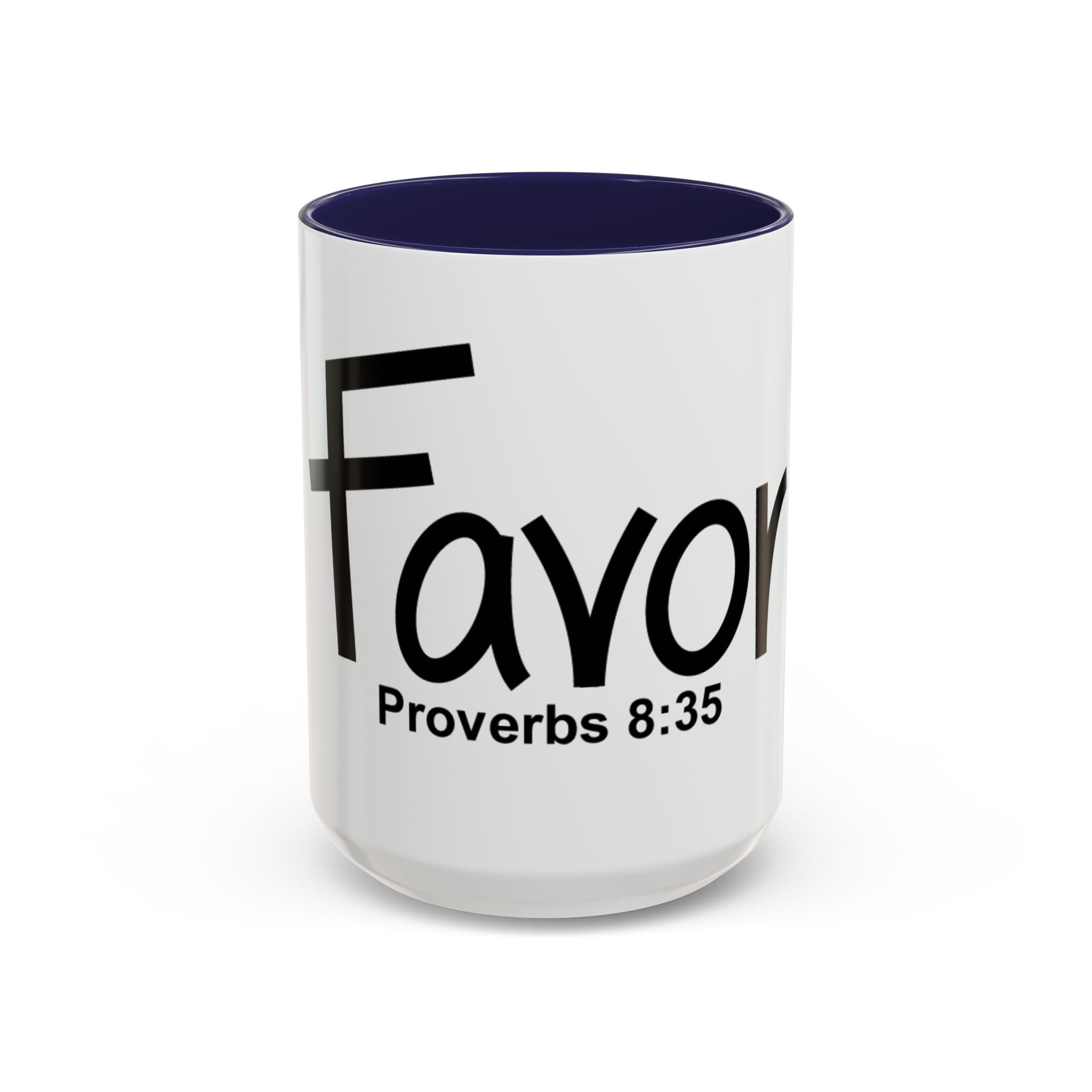 Favor Inspirational 15oz Mug (Proverbs 8:35)