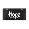 Hope Vanity Plate-Deuteronomy 31:6