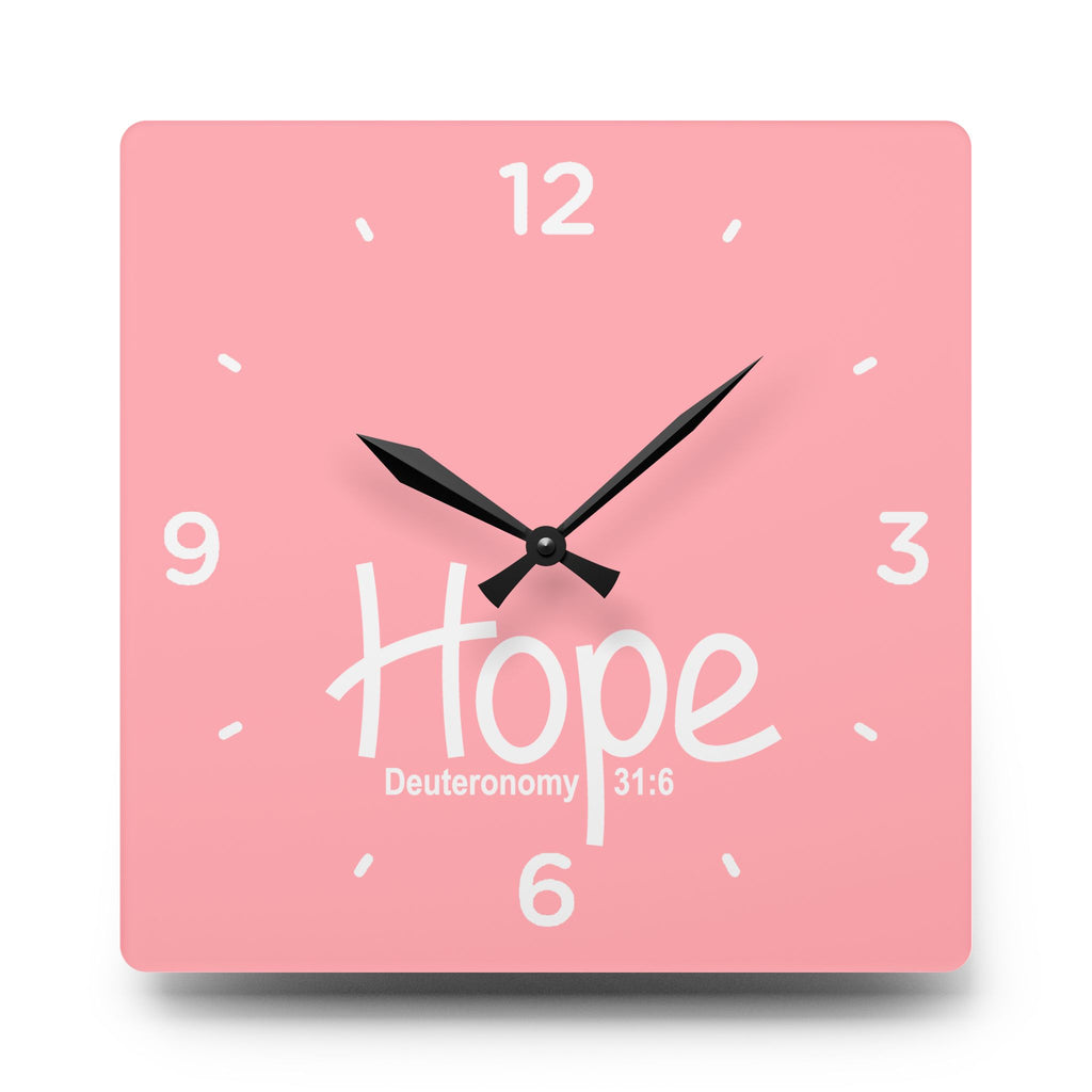 Hope Acrylic Wall Clock – Deuteronomy 31:6 Inspirational Scripture Clock