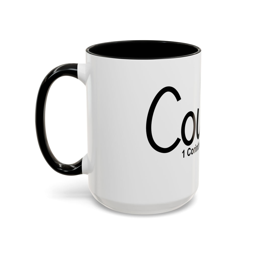 Courage Inspirational 15oz Mug (1 Corinthians 16:13)