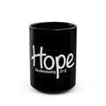 Hope Inspirational Black 15oz Mug (Deuteronomy 31:6)