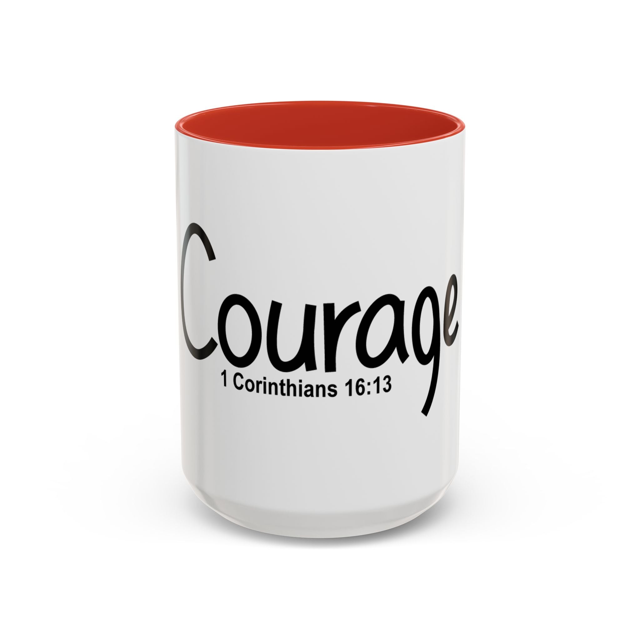 Courage Inspirational 15oz Mug (1 Corinthians 16:13)