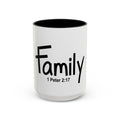 Family Inspirational 15oz Mug (1 Peter 2:17)