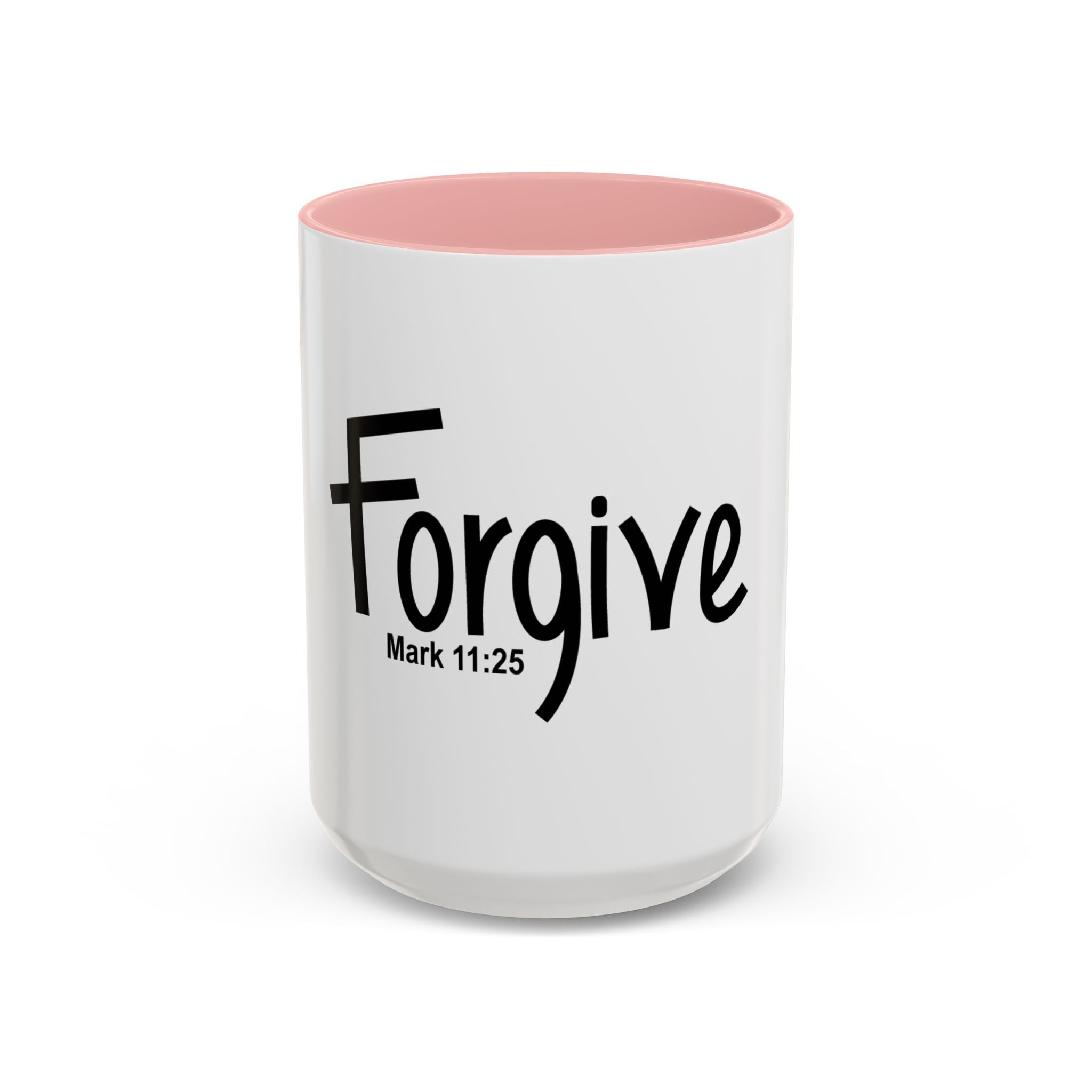 Forgive Inspirational 15oz Mug (Mark 11:25)