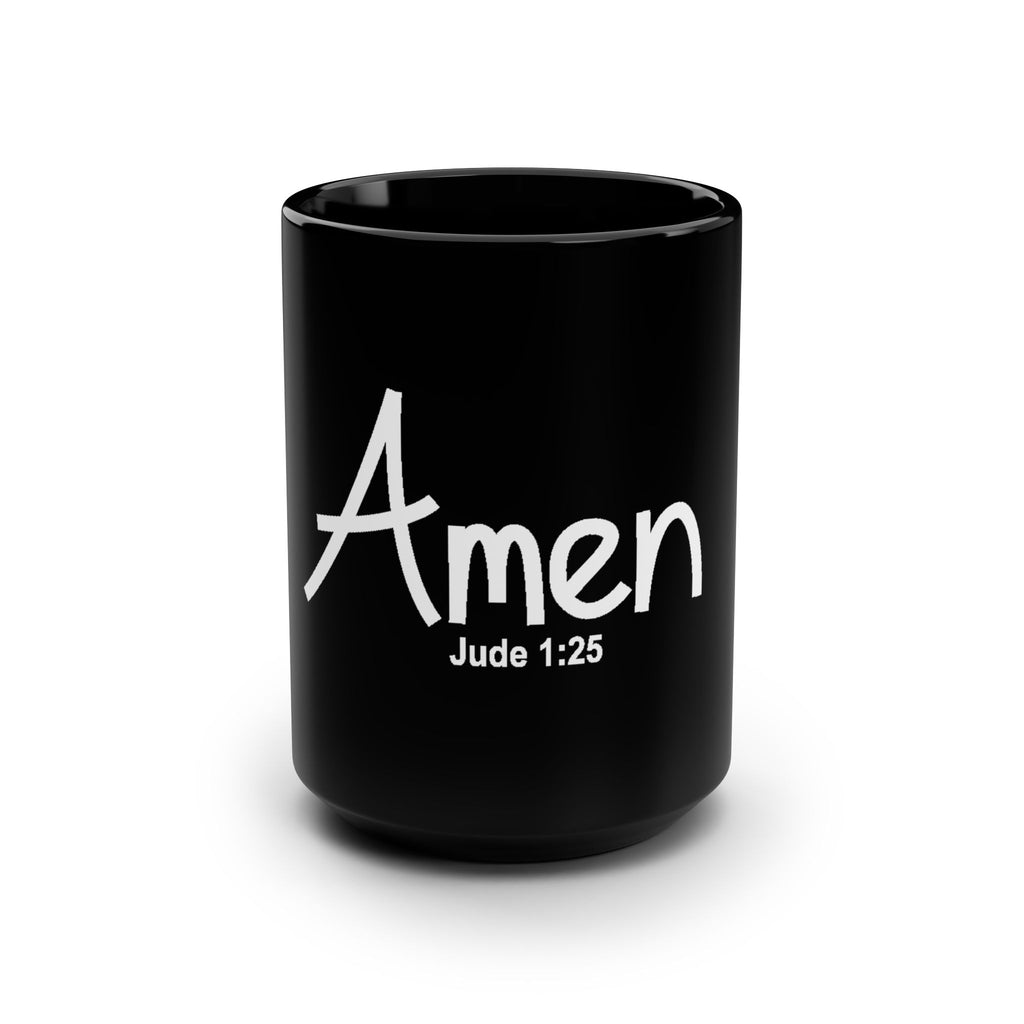 Amen Jude 1:25 Black 15oz Coffee Mug — Christian Faith Gift