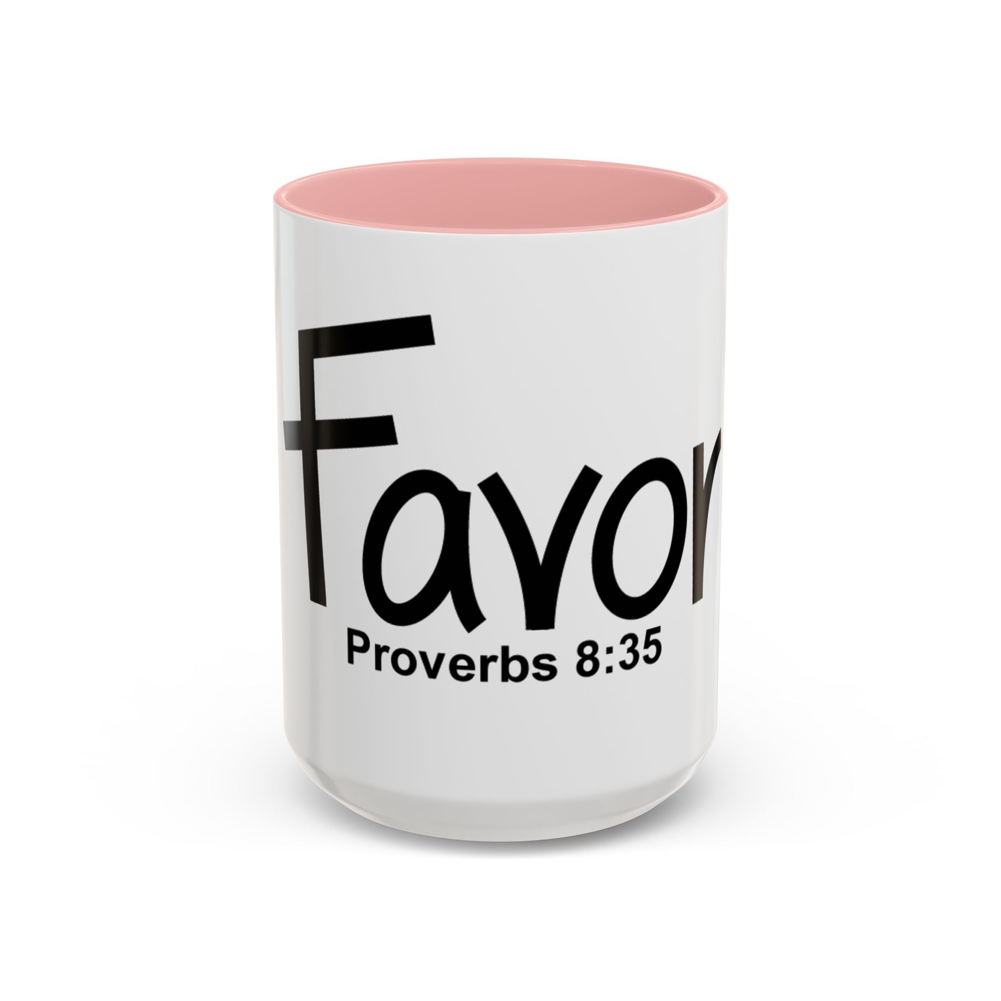 Favor Inspirational 15oz Mug (Proverbs 8:35)