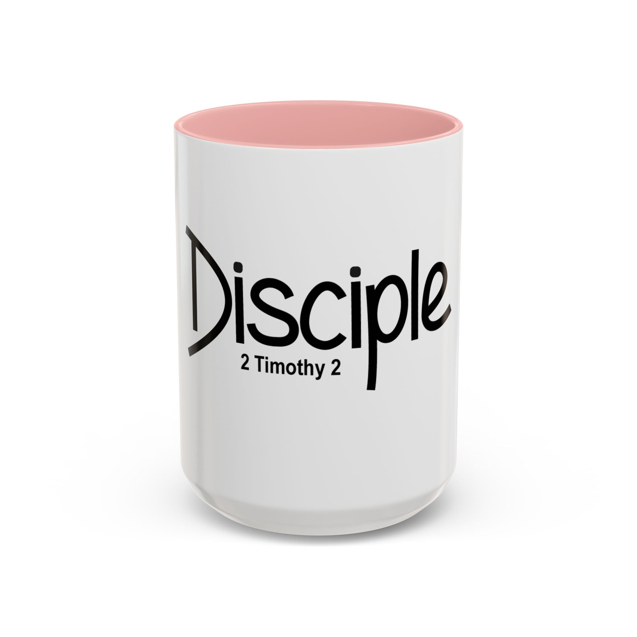 Disciple Coffee Mug – 'Disciple 2 Timothy 2' Christian Scripture Accent Mug (11/15oz)