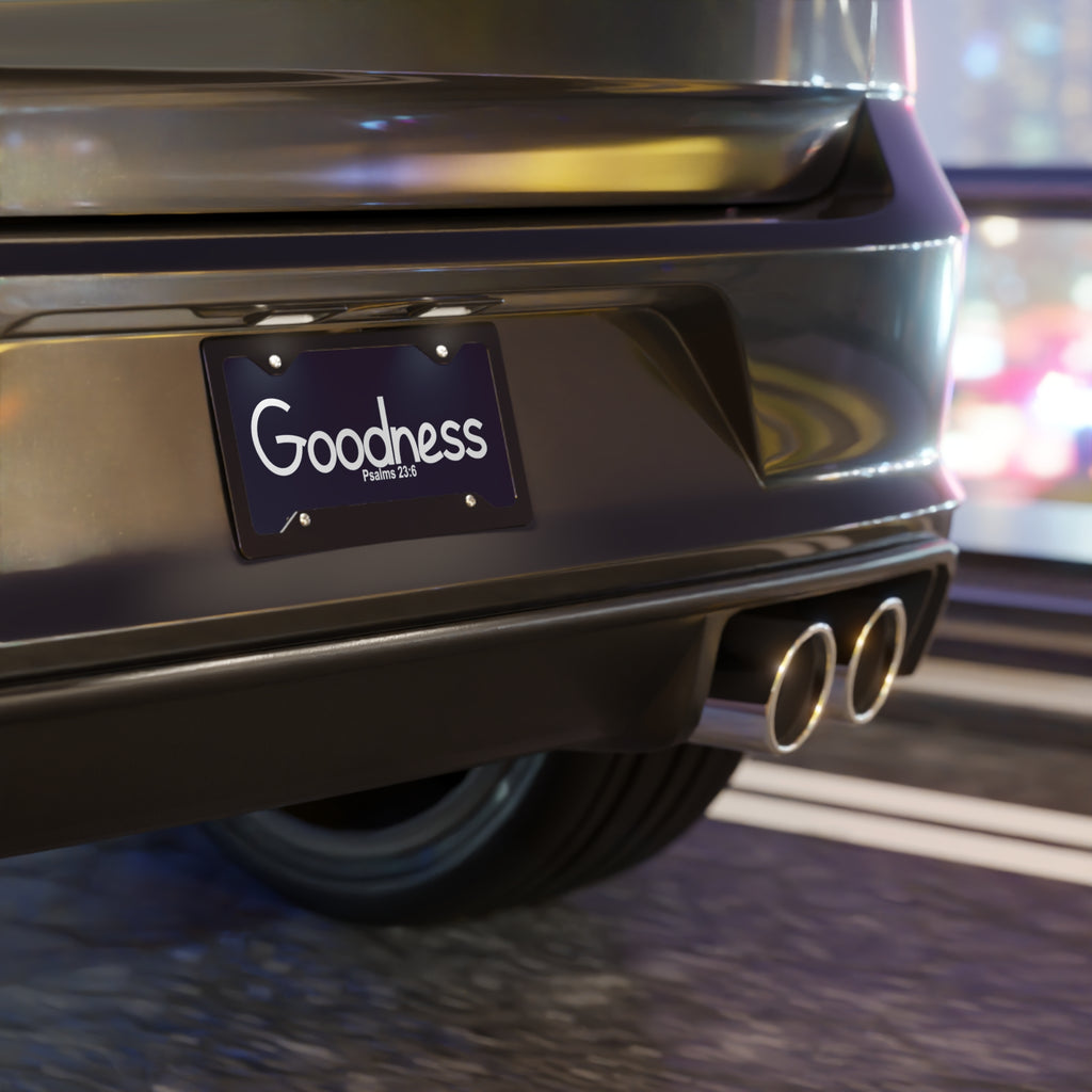 Vanity Plate-Goodness (Psalms 23:6)