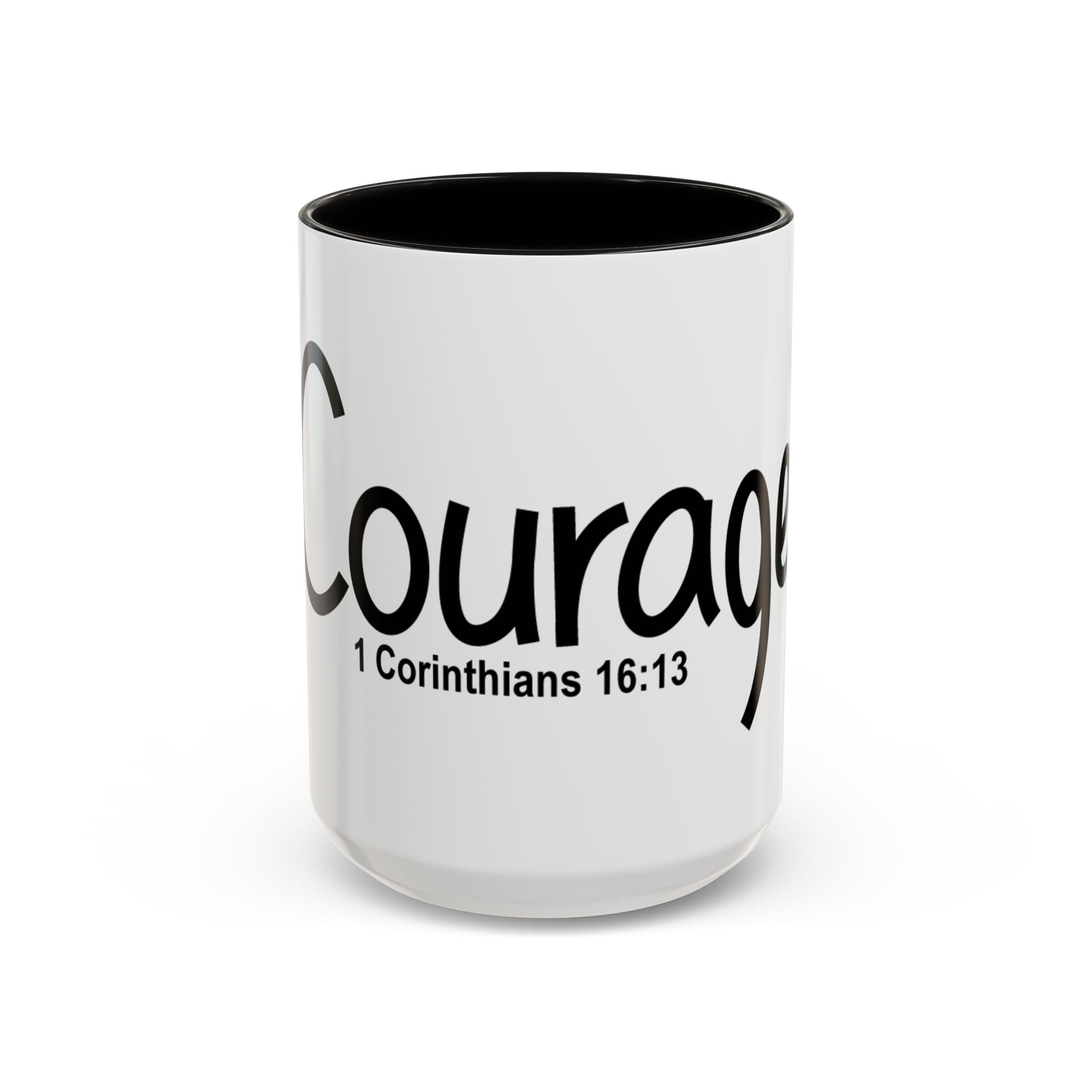 Courage Inspirational 15oz Mug (1 Corinthians 16:13)