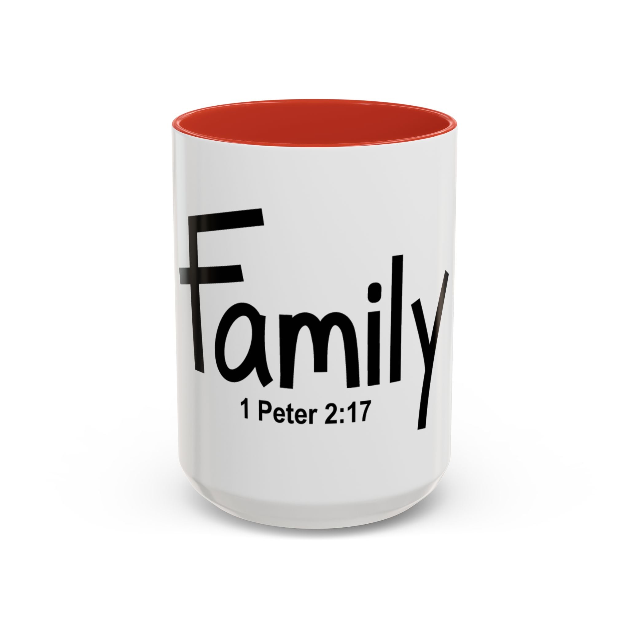 Family Inspirational 15oz Mug (1 Peter 2:17)