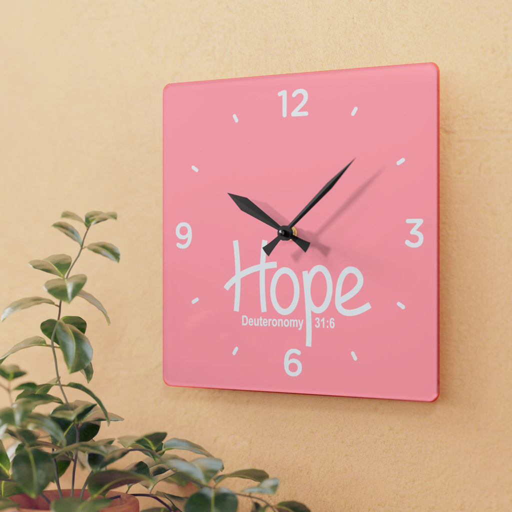 Hope Acrylic Wall Clock – Deuteronomy 31:6 Inspirational Scripture Clock