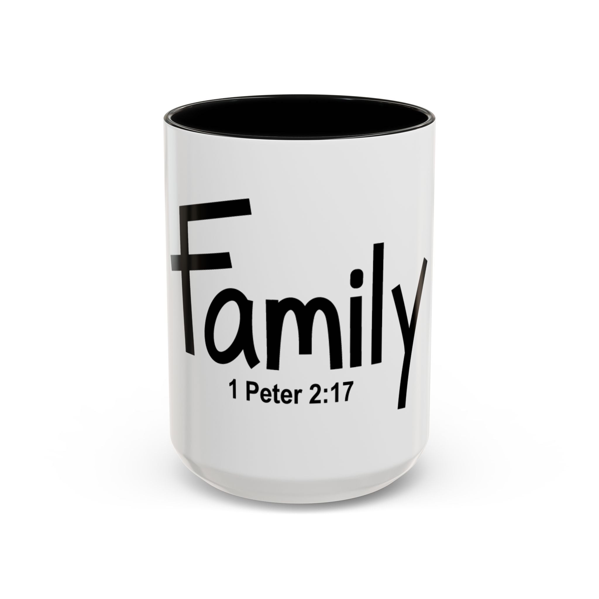 Family Inspirational 15oz Mug (1 Peter 2:17)