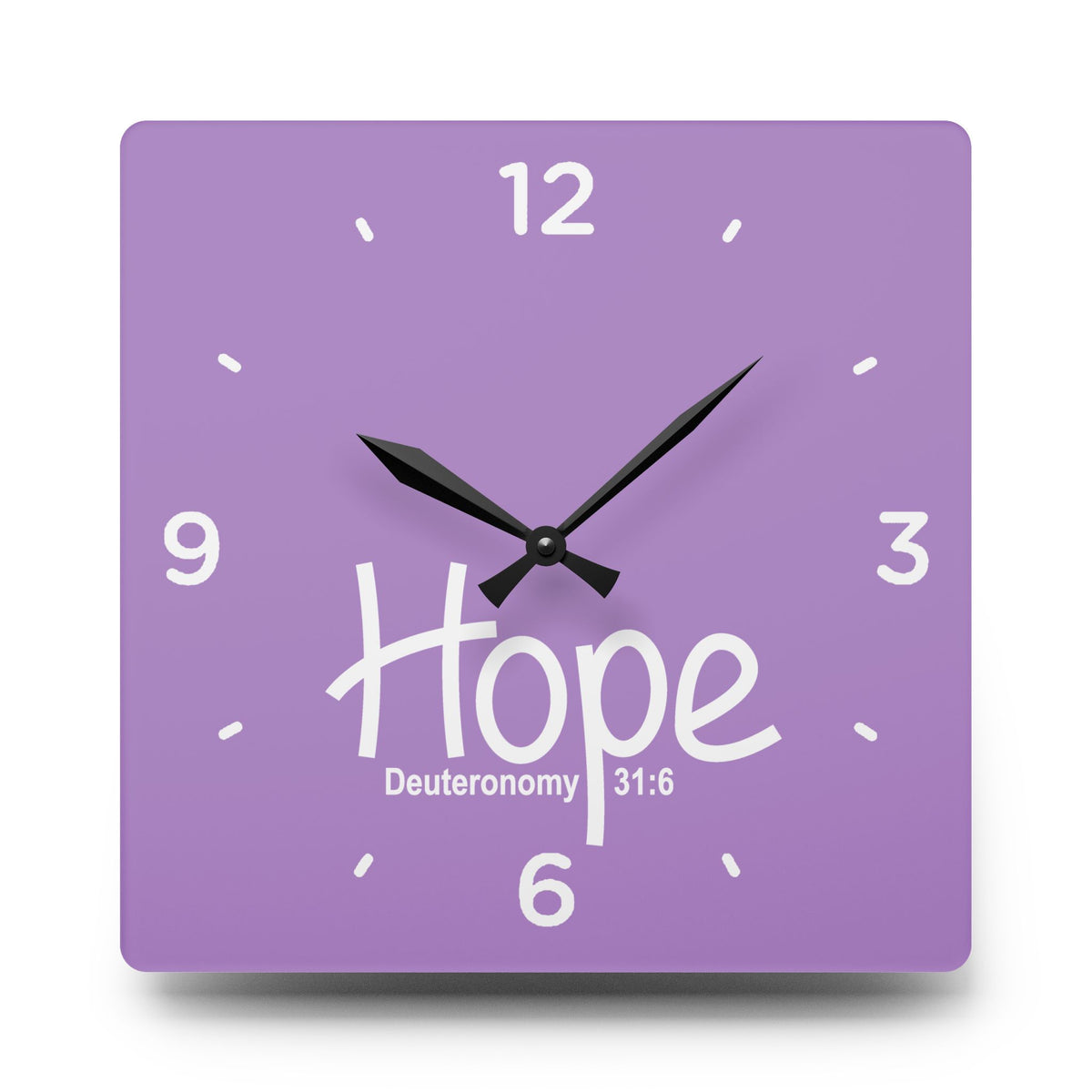Hope Acrylic Wall Clock – Deuteronomy 31:6 Inspirational Scripture Clock