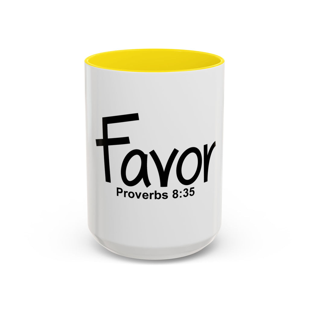 Favor Inspirational 15oz Mug (Proverbs 8:35)