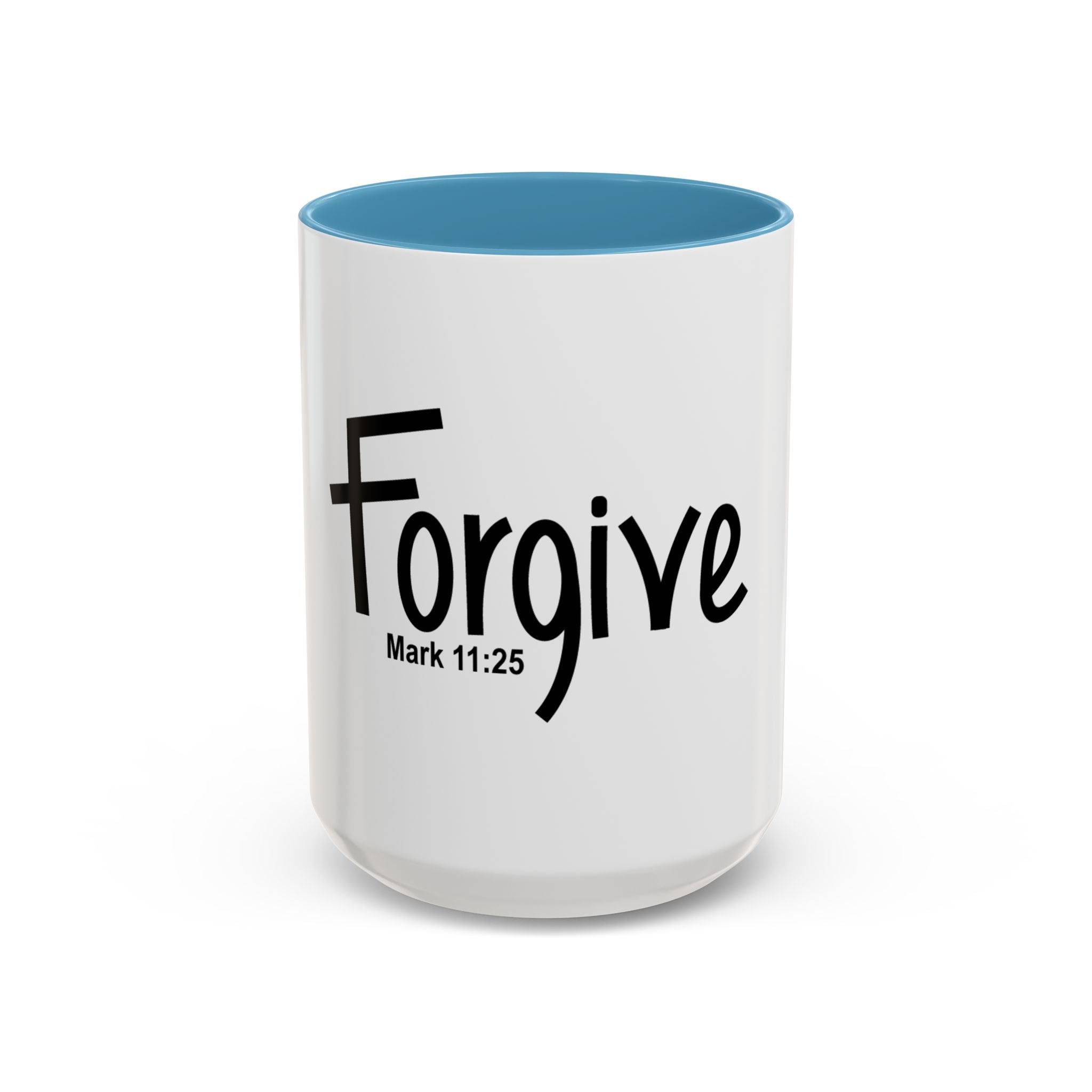 Forgive Inspirational 15oz Mug (Mark 11:25)