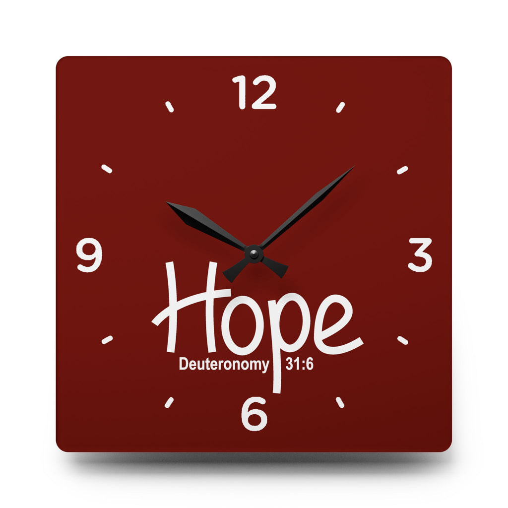 Hope Acrylic Wall Clock – Deuteronomy 31:6 Inspirational Scripture Clock