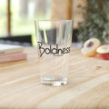 16oz Pint Glass-Boldness