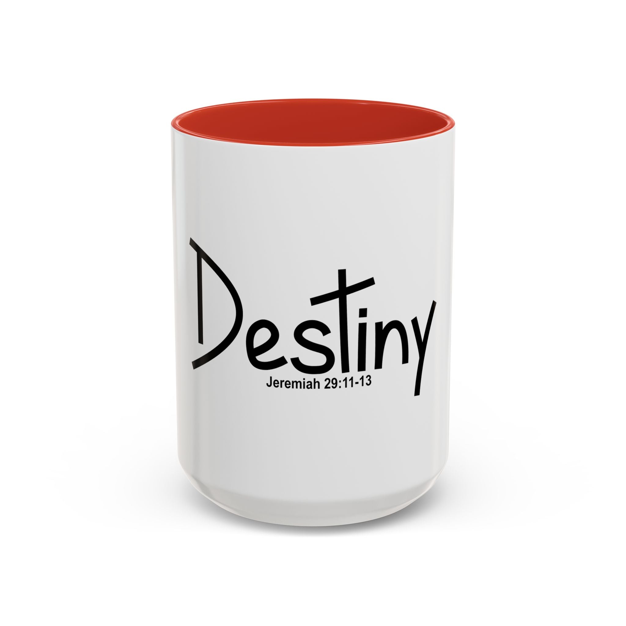 Destiny Coffee Mug — Jeremiah 29:11-13 Inspirational Accent Mug