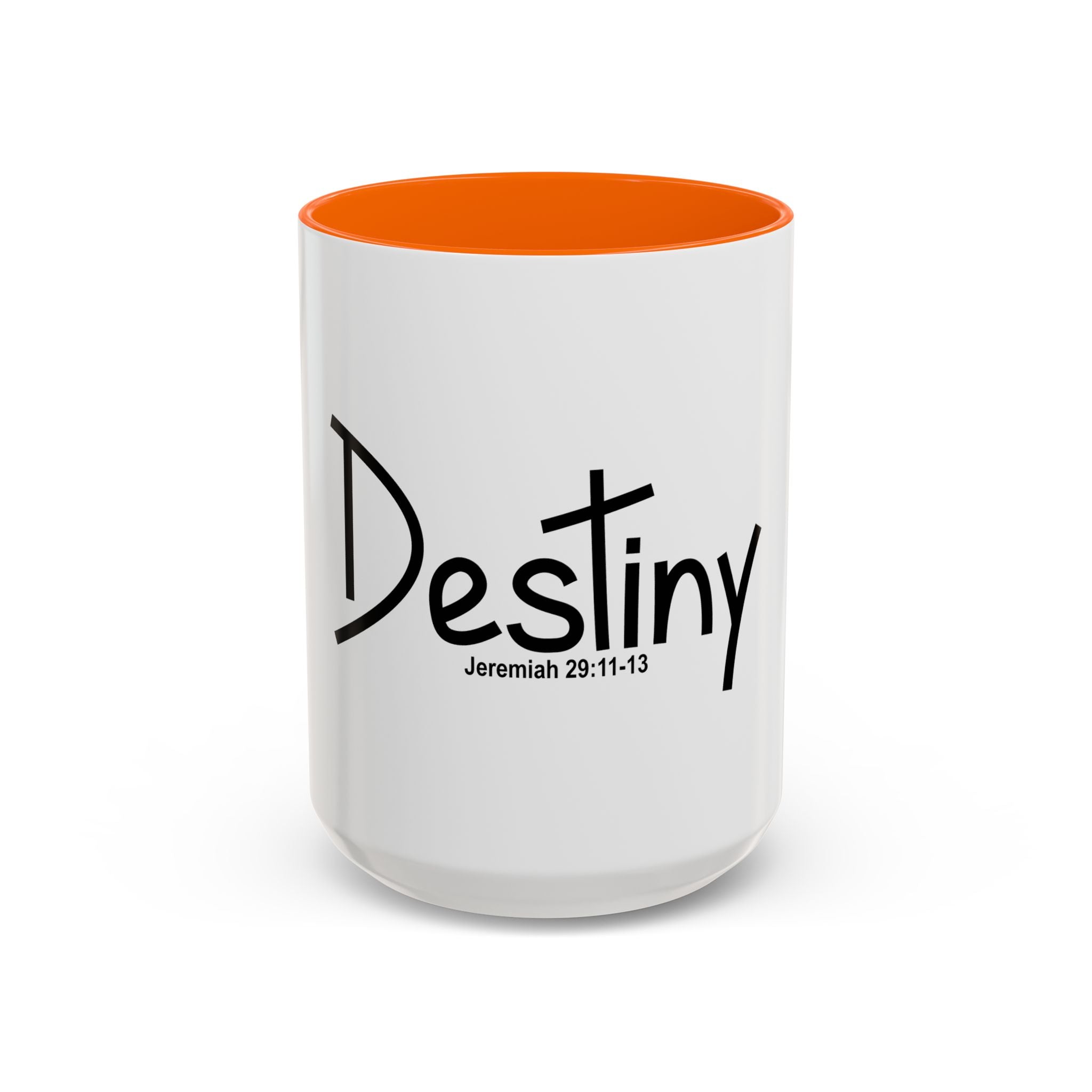 Destiny Coffee Mug — Jeremiah 29:11-13 Inspirational Accent Mug