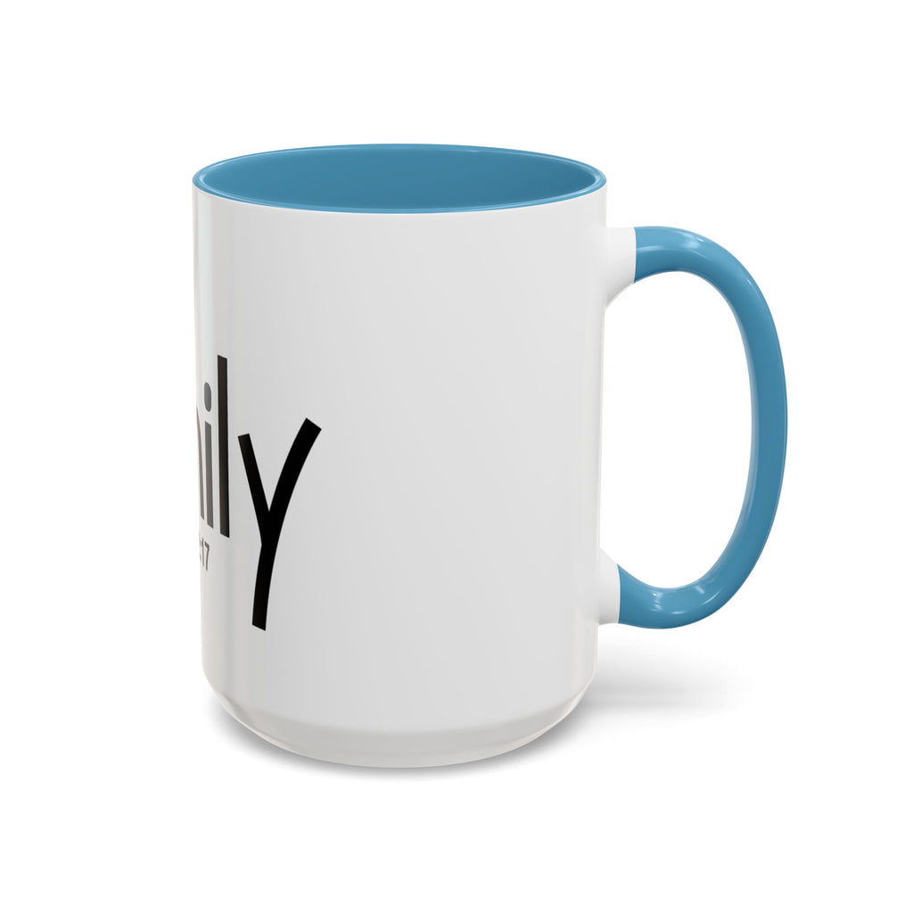 Family Inspirational 15oz Mug (1 Peter 2:17)