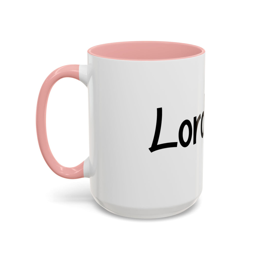 Inspirational Accent Coffee Mug - "Lord, Do it"