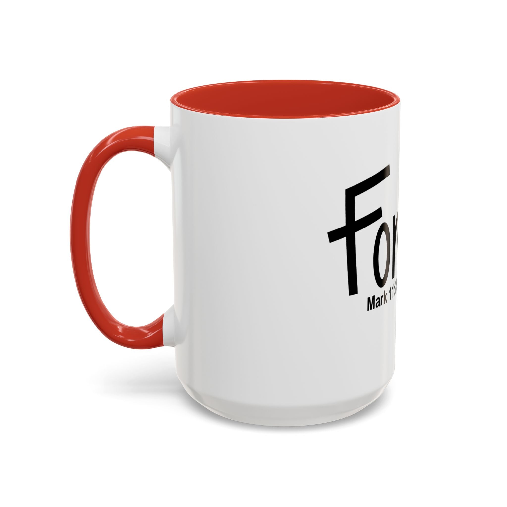 Forgive Inspirational 15oz Mug (Mark 11:25)