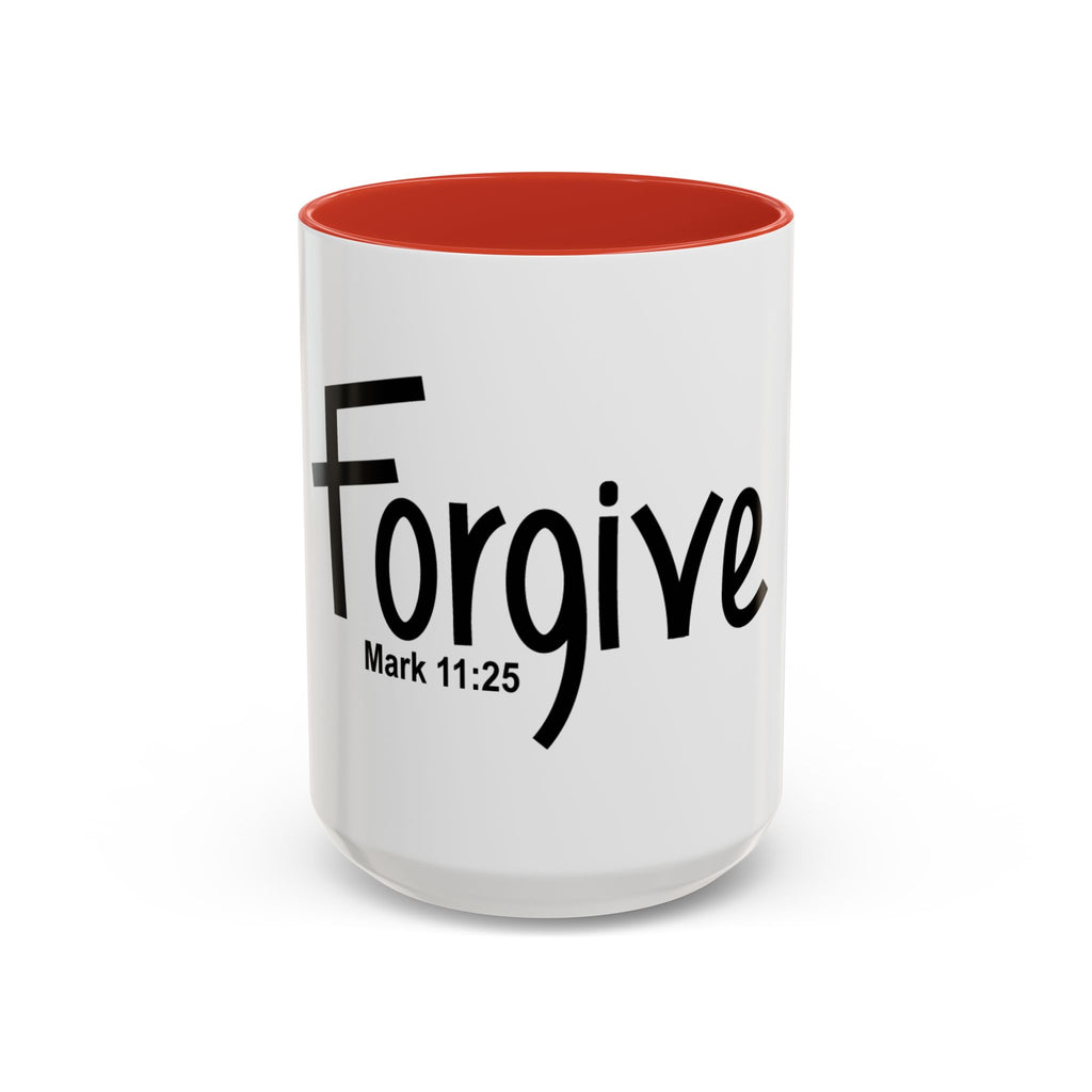 Forgive Inspirational 15oz Mug (Mark 11:25)