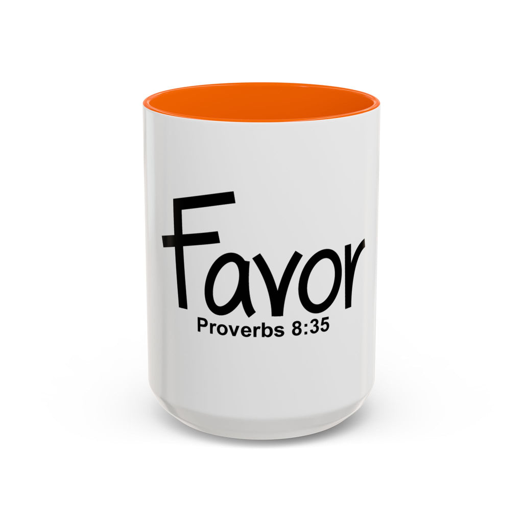 Favor Inspirational 15oz Mug (Proverbs 8:35)