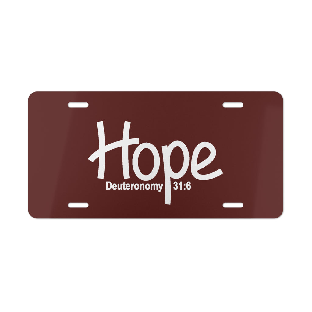 Vanity Plate-Hope (Deuteronomy 31:6)