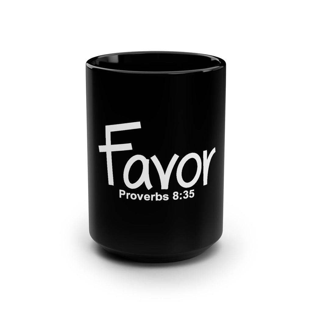 Favor Proverbs 8:35 Black 15oz Mug — Inspirational Scripture Coffee Cup