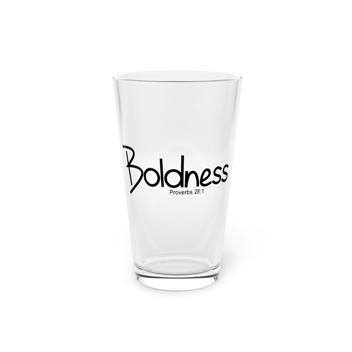 16oz Pint Glass-Boldness