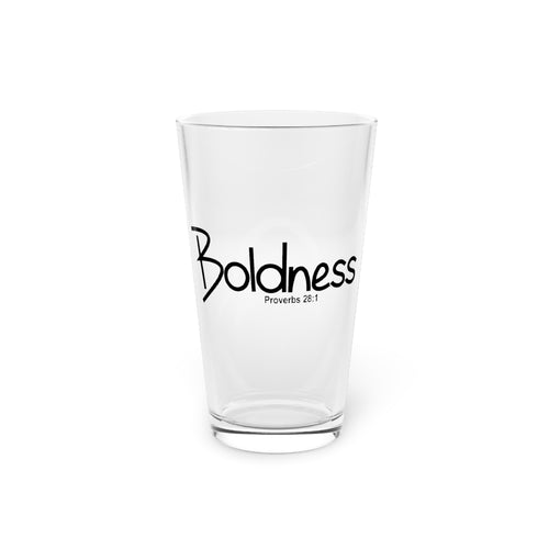 16oz Pint Glass-Boldness