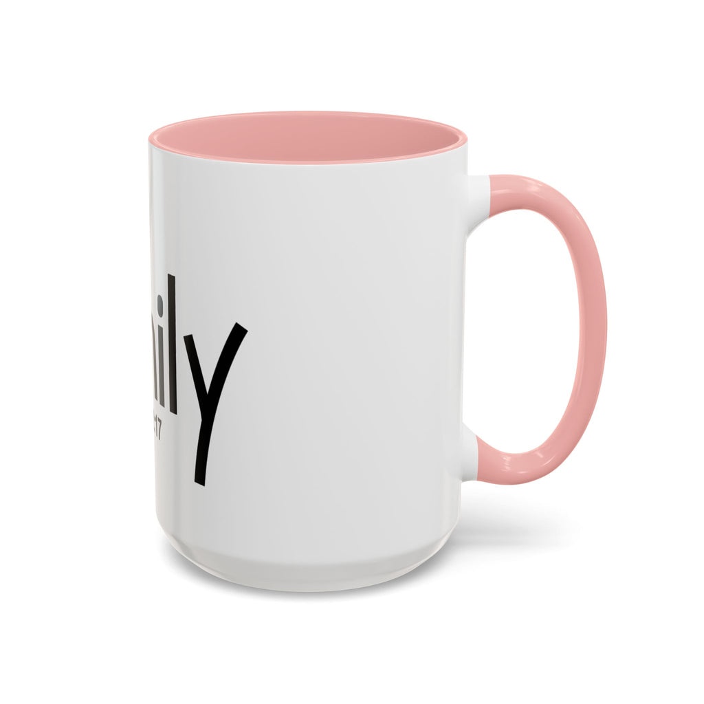 Family Inspirational 15oz Mug (1 Peter 2:17)