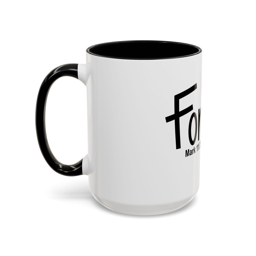 Forgive Inspirational 15oz Mug (Mark 11:25)