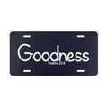 Vanity Plate-Goodness (Psalms 23:6)