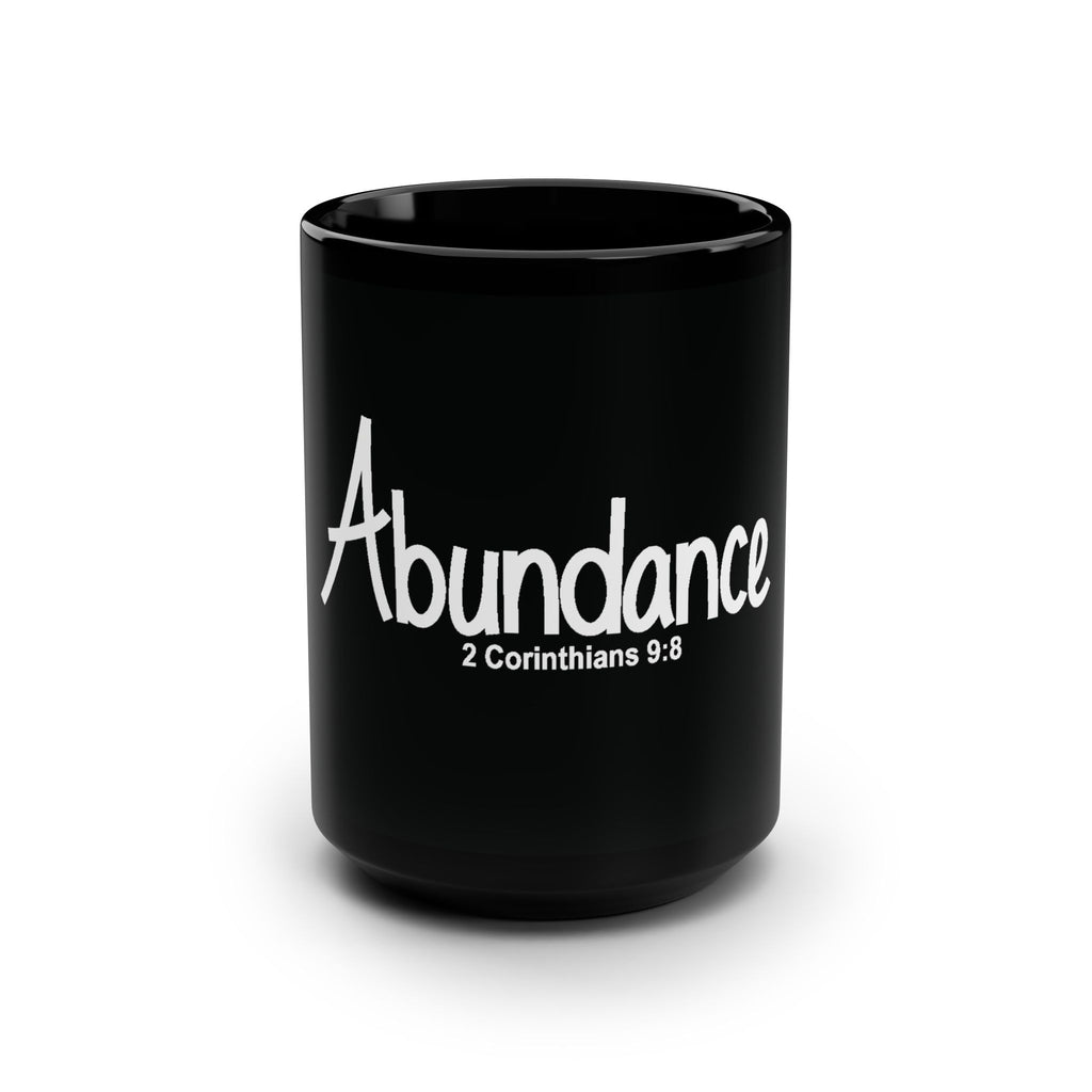 Abundance 2 Corinthians 9:8 Black 15oz Mug — Christian Faith Coffee Cup