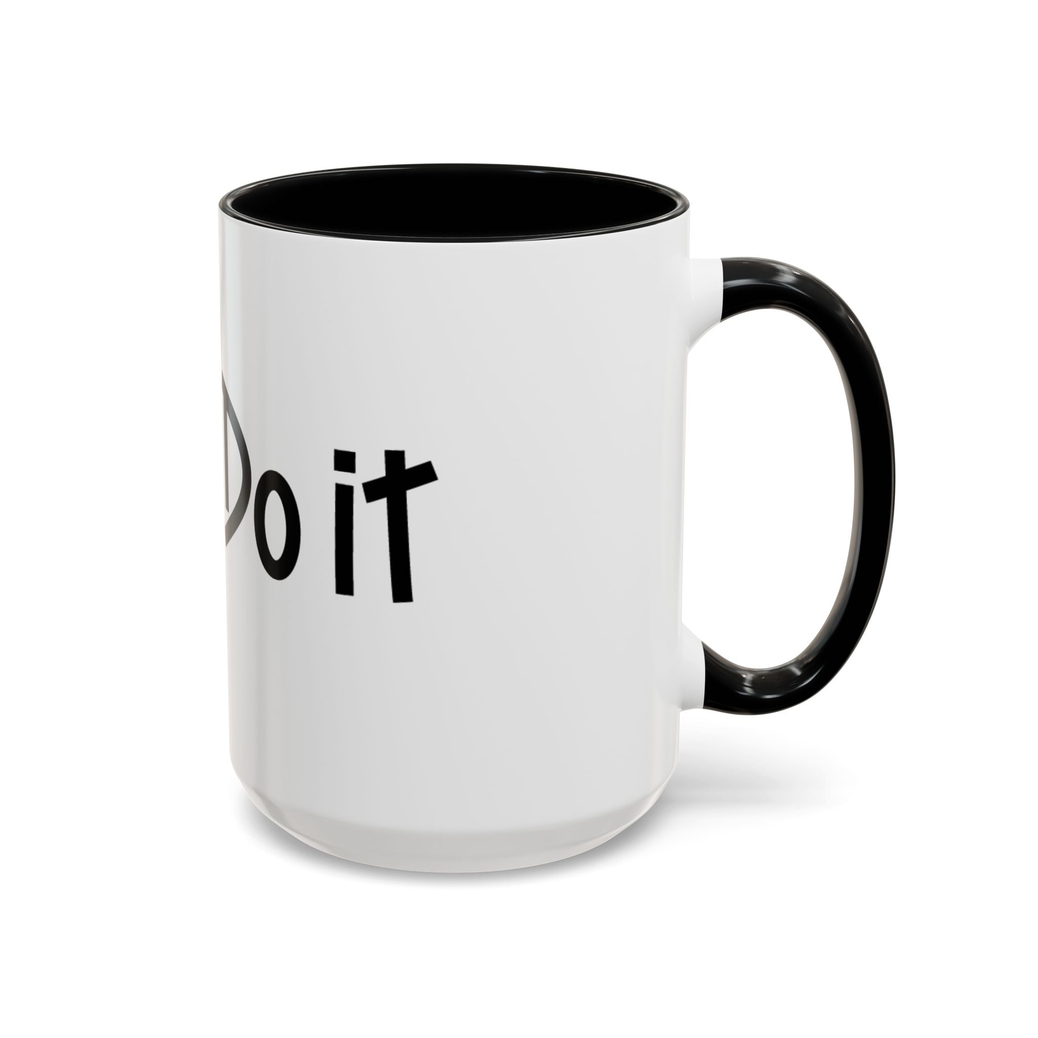 Inspirational Accent Coffee Mug - "Lord, Do it"