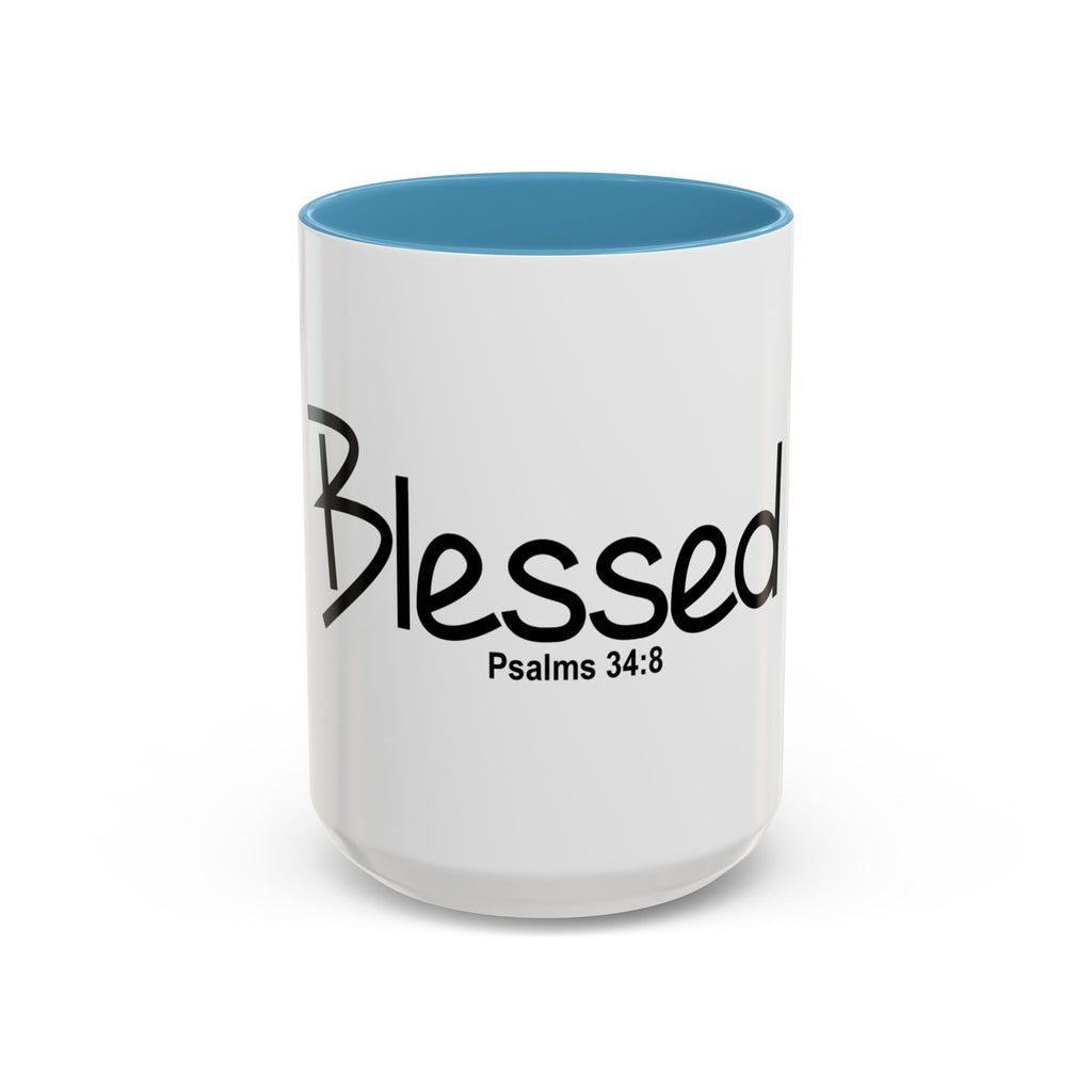 Blessed Inspirational 15oz Mug (Psalms 34:8)