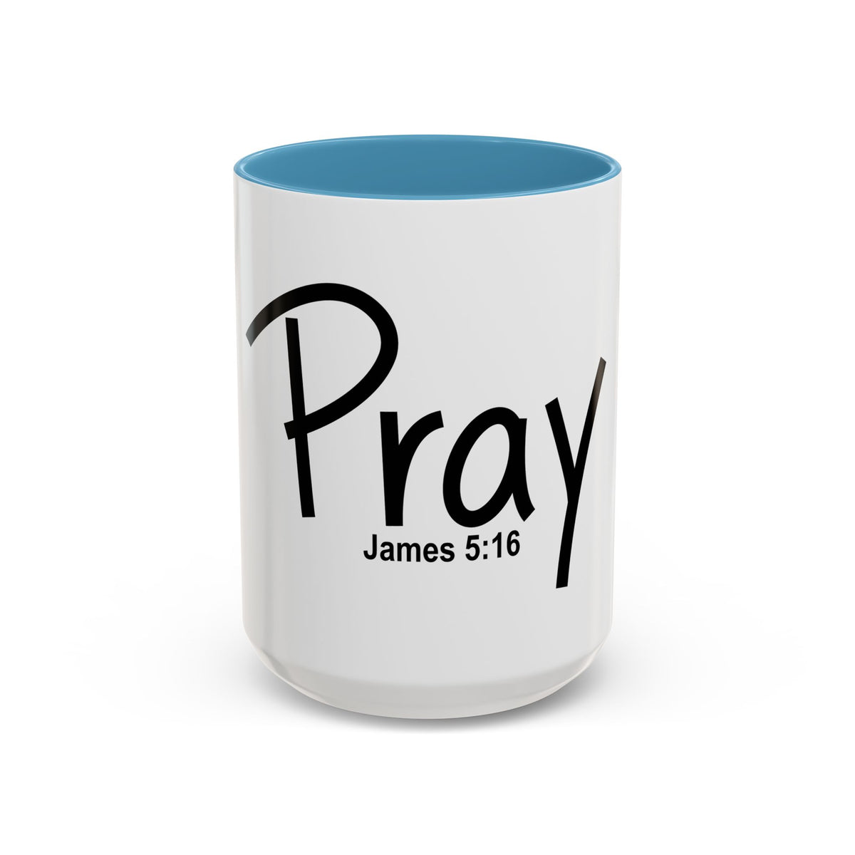 Pray Inspirational 15oz Accent Mug (James 5:16)