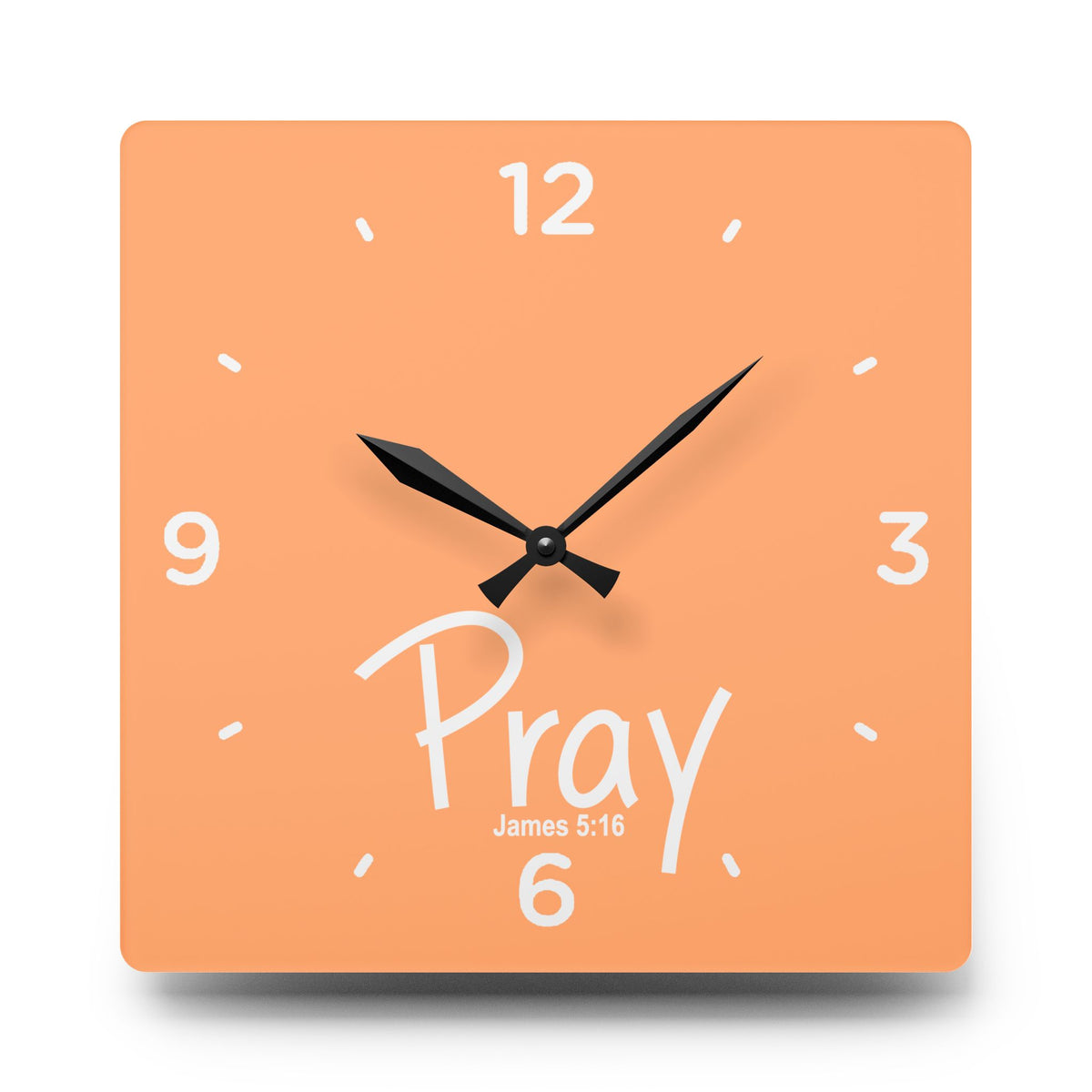 Pray Acrylic Wall Clock – James 5:16 Inspirational Scripture Clock