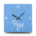 Pray Acrylic Wall Clock – James 5:16 Inspirational Scripture Clock