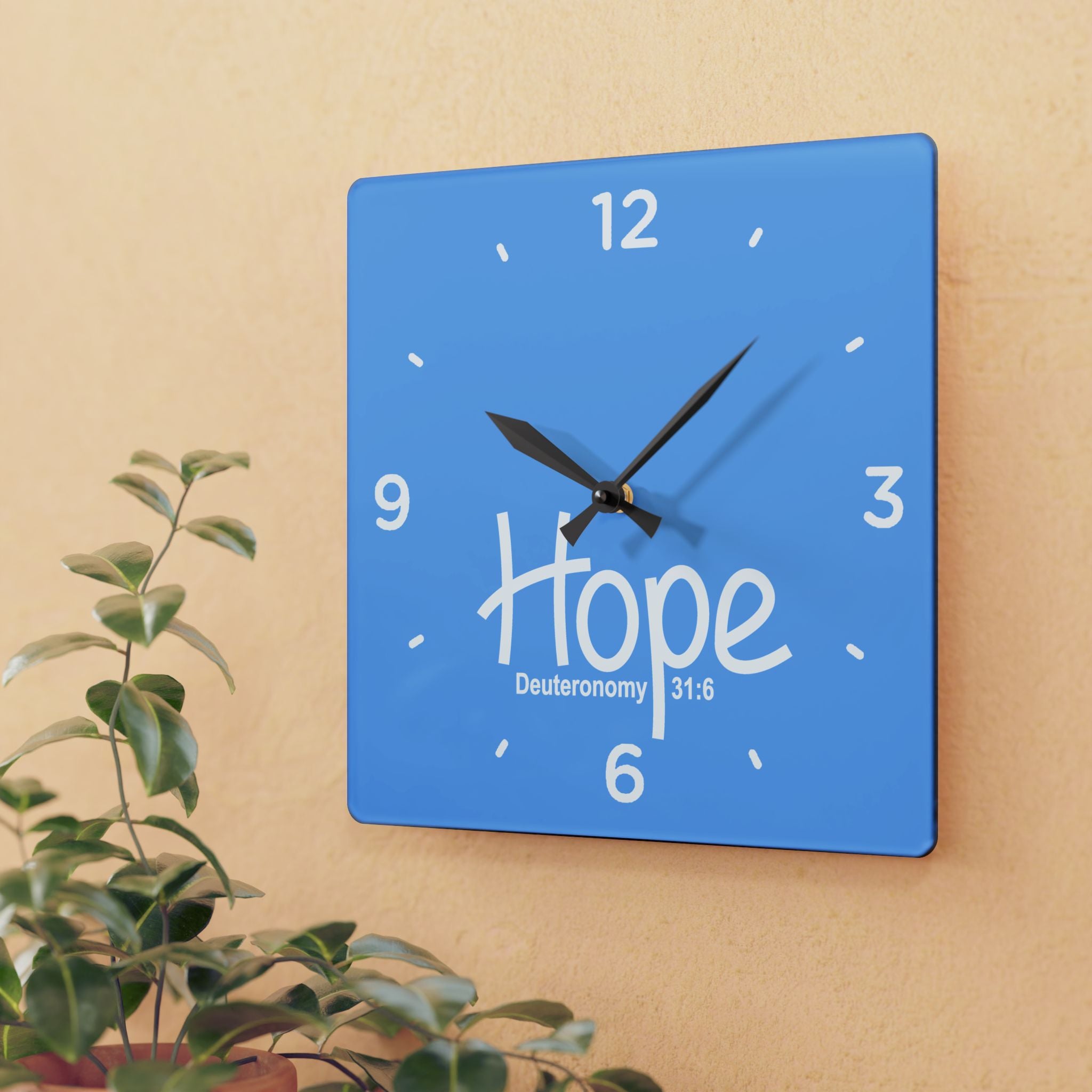 Hope Acrylic Wall Clock – Deuteronomy 31:6 Inspirational Scripture Clock