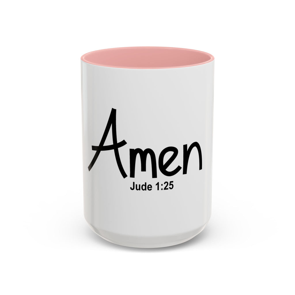 Amen Jude 1:25 Accent Coffee Mug — Christian Faith Scripture Tea Mug (11/15oz)