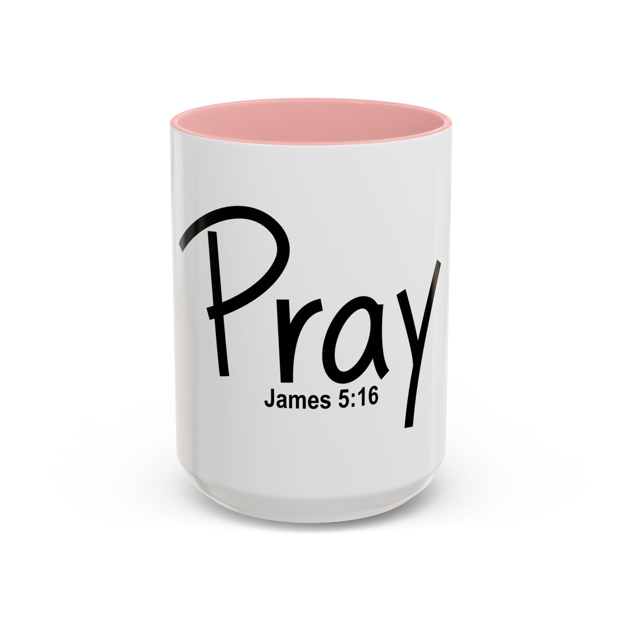 Pray Inspirational 15oz Accent Mug (James 5:16)