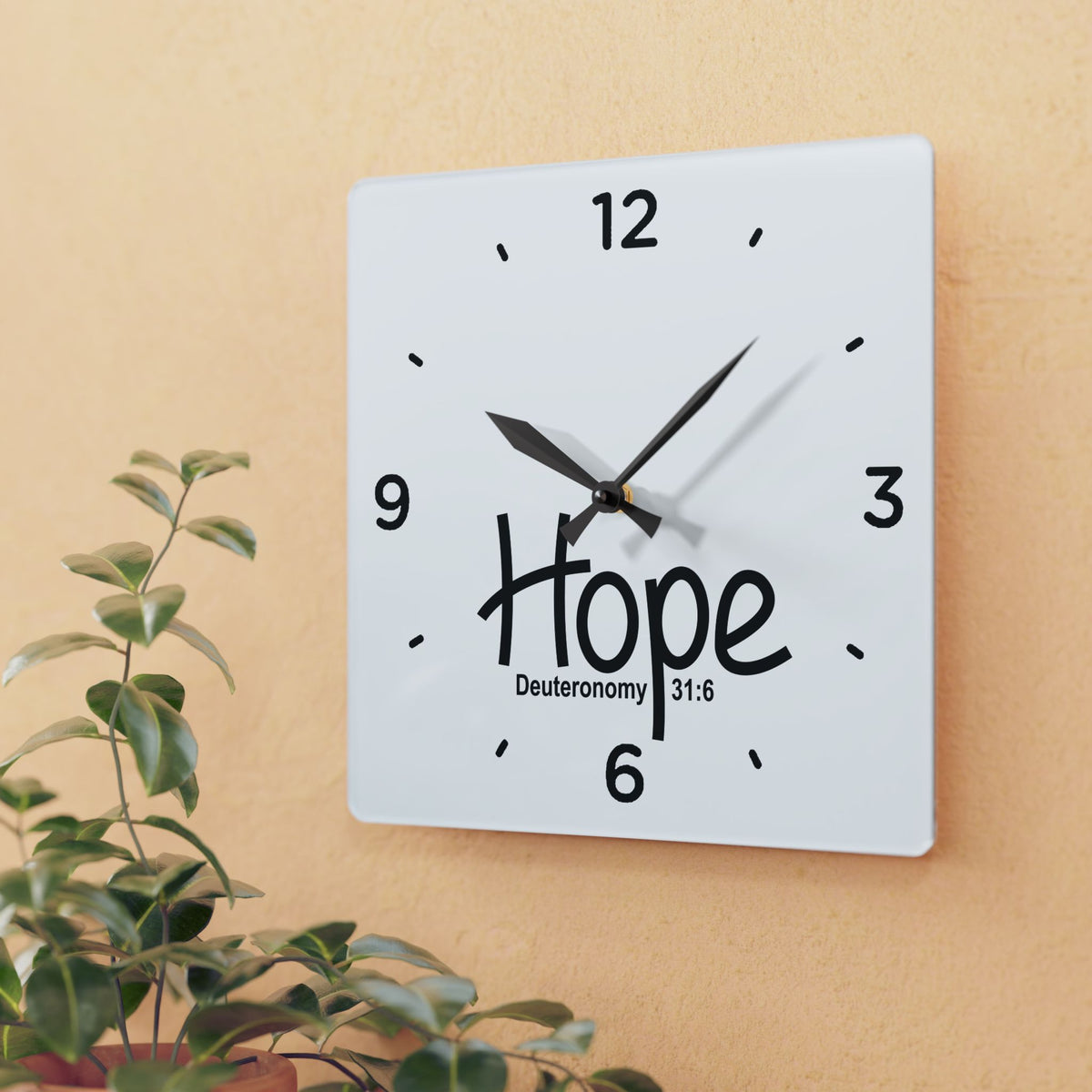 Hope Acrylic Wall Clock – Deuteronomy 31:6 Inspirational Scripture Clock